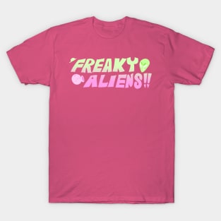 FREAKY ALIESN T-Shirt